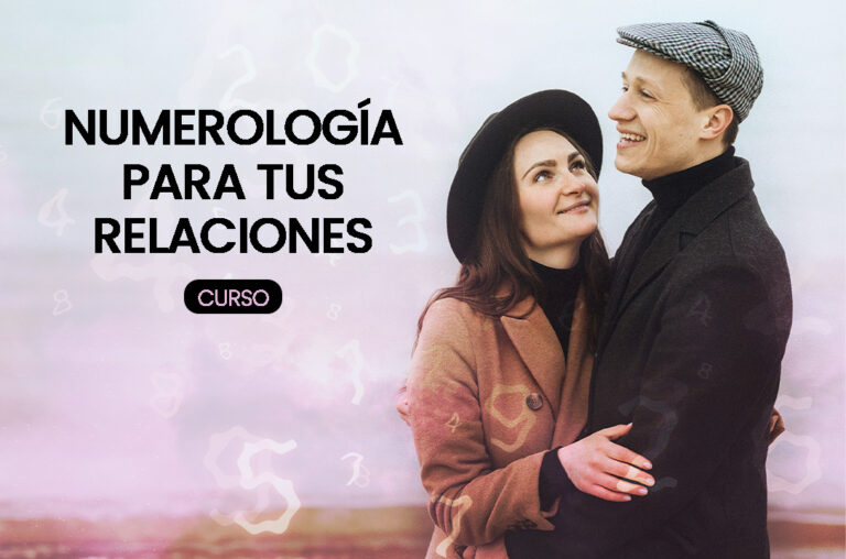 NUMEROLOGÍA PARA TUS RELACIONES